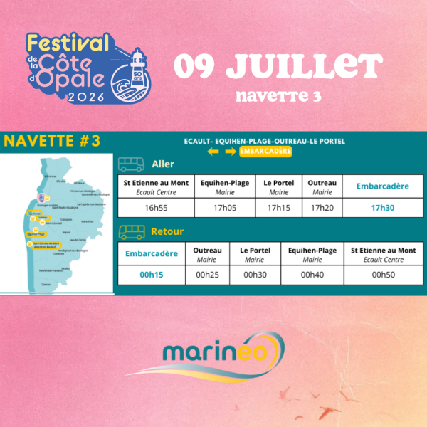 JEU. 09 JUILLET - NAVETTE 3 : ST ETIENNE AU MONT - EQUIHEN-PLAGE - LE PORTEL - OUTREAU - EMBARCAD&Egrave;RE