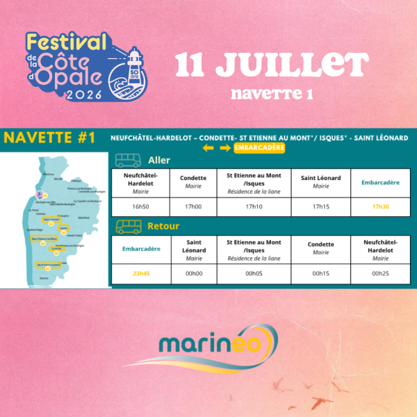 SAM. 11 JUILLET - NAVETTE 1 : NEUFCH&Acirc;TEL-HARDELOT - CONDETTE - ST ETIENNE AU MONT-ISQUES - SAINT LEONARD - EMBARCAD&Egrave;RE